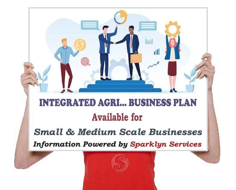 Integrated Agri Business Plan for Entrepreneurs