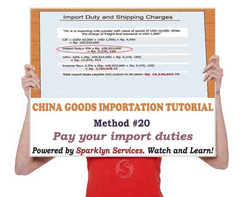 Taking Possession of Your Items - Pay your import duties