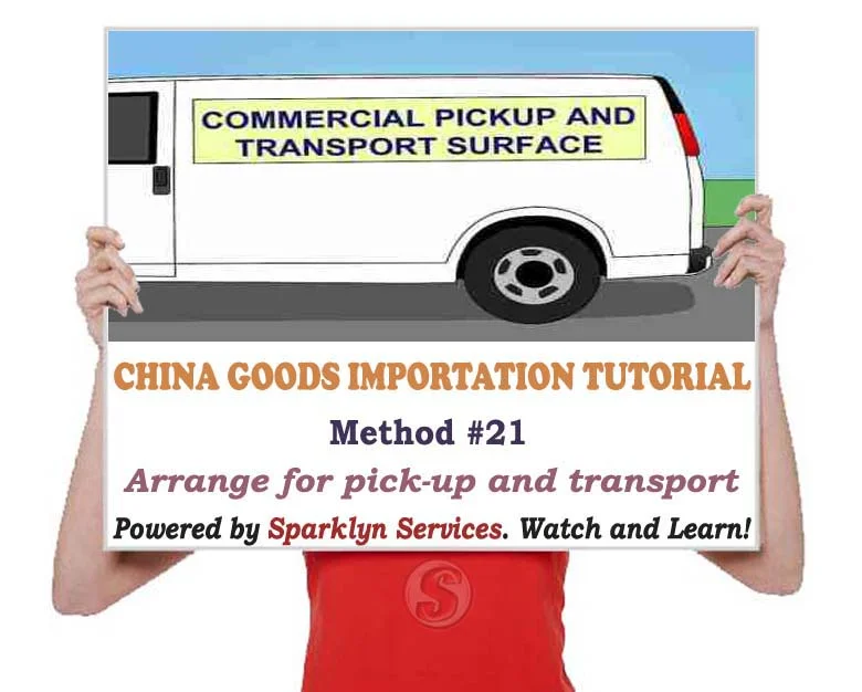 Arrange for pickup and transport