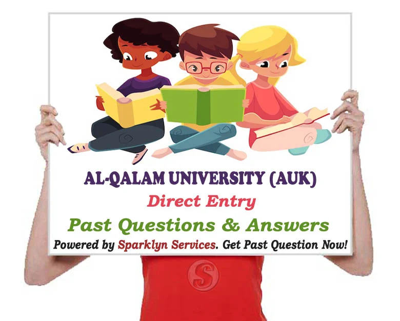AUK Direct Entry Past Questions and Answers for Al-Qalam University