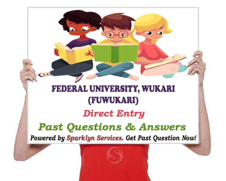 Direct Entry Past Questions and Answers for Federal University, Wukari