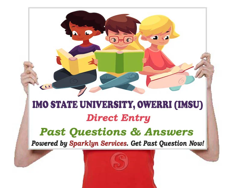 IMSU Direct Entry Past Questions and Answers for Imo State University, Owerri