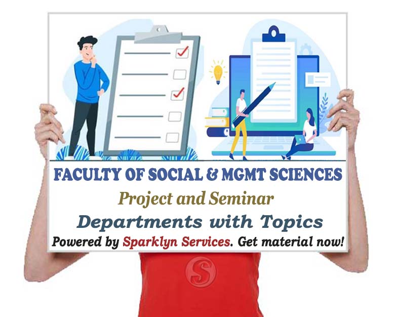 Faculty of Social and Management Sciences Seminar Topics