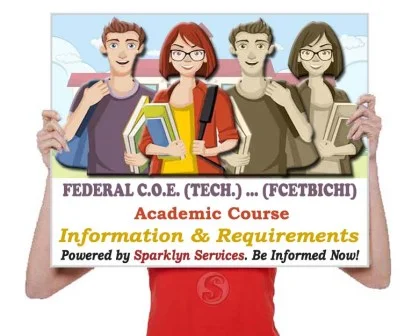 FCETBICHI  Courses Offered - Federal College of . | 28+ List