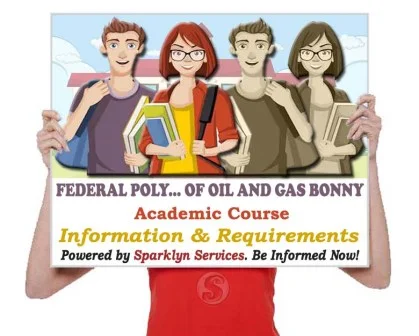 Federal Polytechnic of Oil and Gas Bonny Courses. | 4+ List