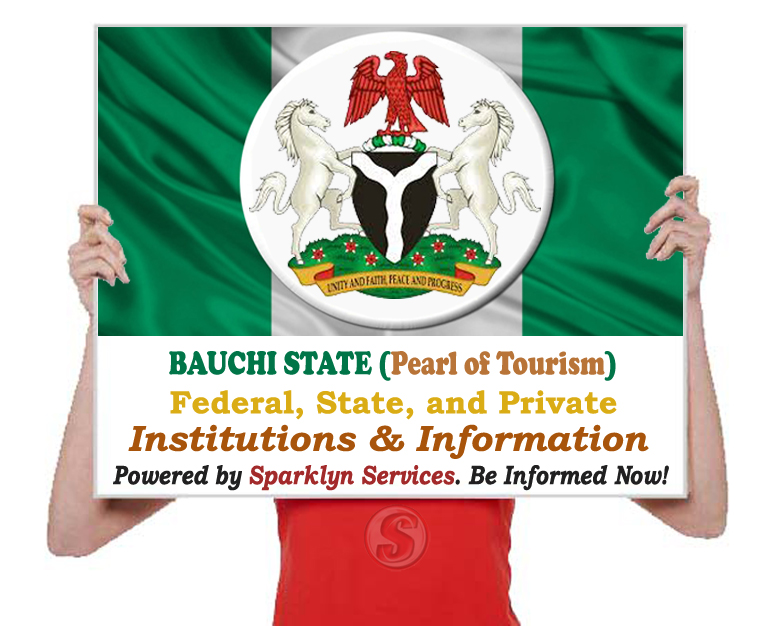 Bauchi Federal, State and Private Tertiary Institutions