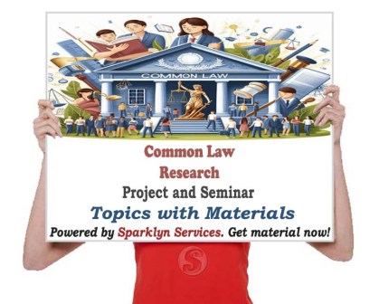 Common Law Seminar Topics for Google Scholars