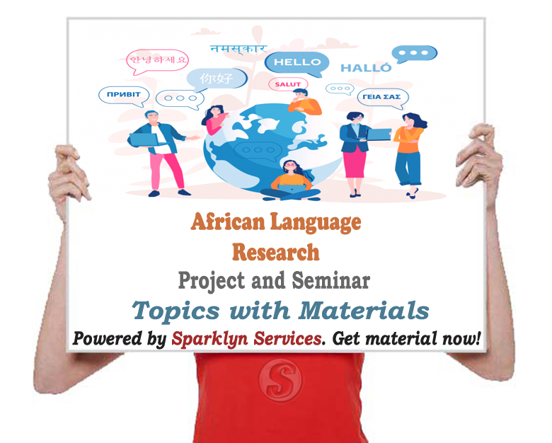 African Language Project / Seminar Proposal Topics