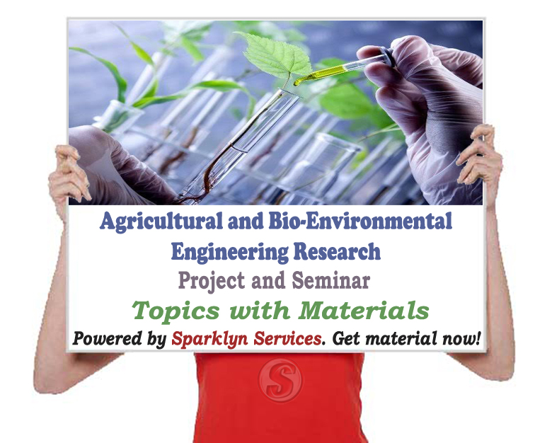 Agricultural and BioEnvironmental Engineering Project / Seminar Proposal Topics