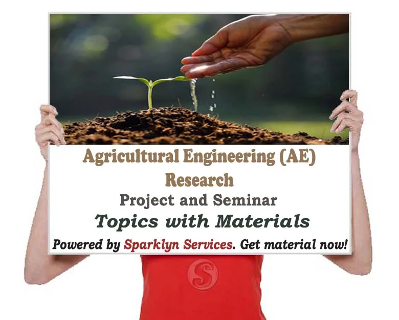 Agricultural Engineering Project / Seminar Proposal Topics
