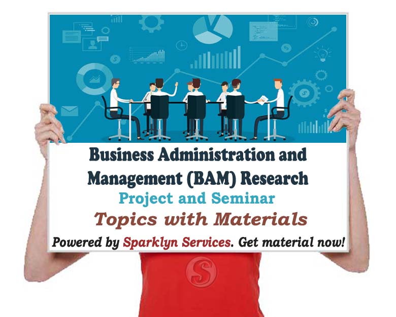 Business Administration and Management Project / Seminar Proposal Topics