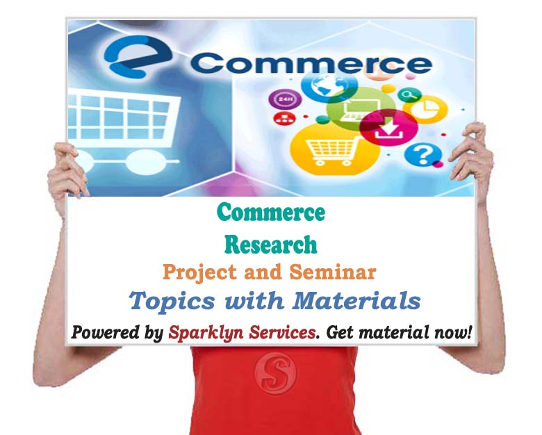 Commerce Project / Seminar Proposal Topics