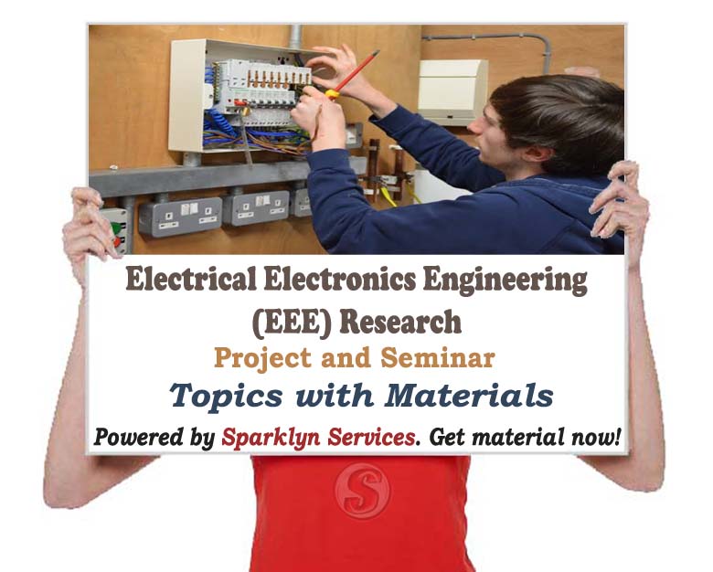 Electrical Electronics Engineering Project / Seminar Proposal Topics