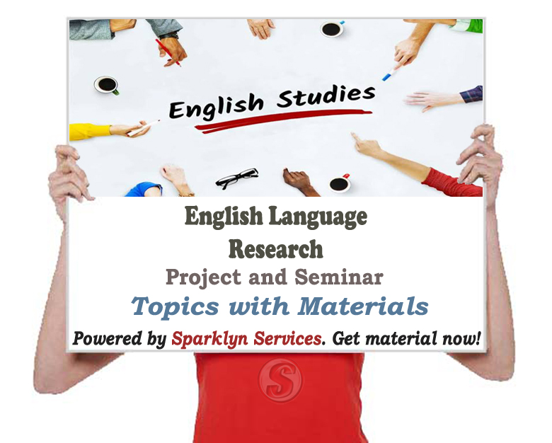 English Language Project / Seminar Proposal Topics