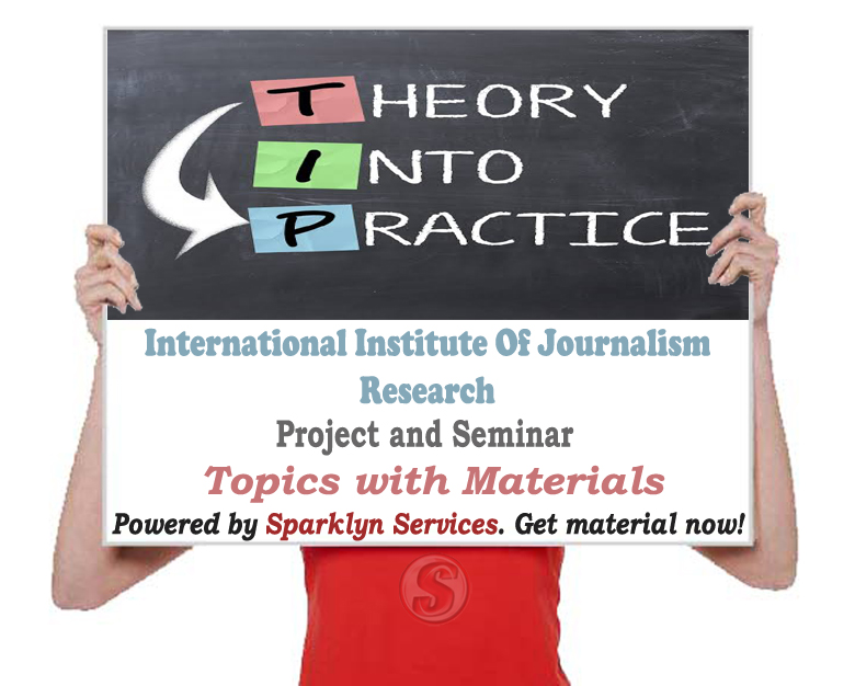 International Institute Of Journalism Research Topics