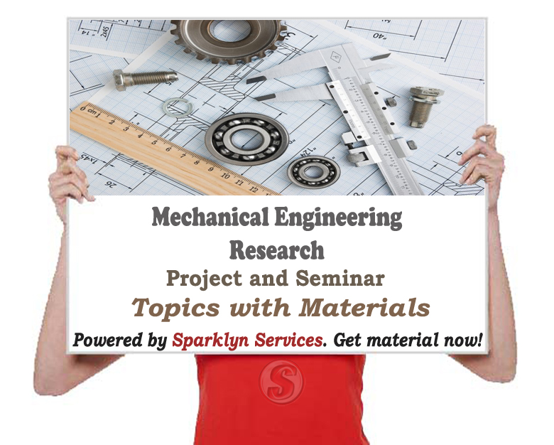 Mechanical Engineering Project / Seminar Proposal Topics