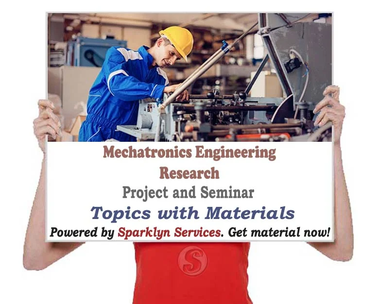 Mechatronics Engineering Project / Seminar Proposal Topics