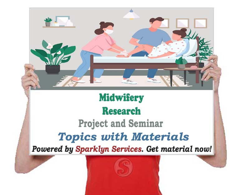 Midwifery Project / Seminar Proposal Topics