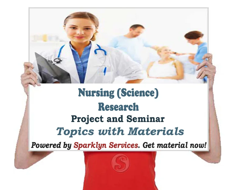 Nursing Project / Seminar Proposal Topics
