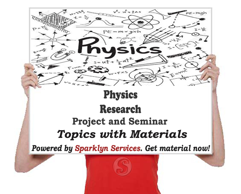 Physics Project / Seminar Proposal Topics