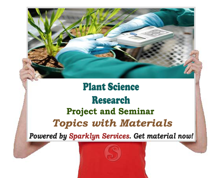 Plant Science Project / Seminar Proposal Topics
