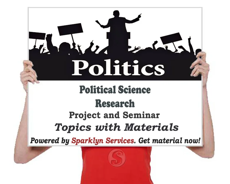 Political Science Project Proposal Topics and 100+ Materials