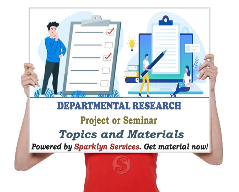 Departmental Project Topics and Materials