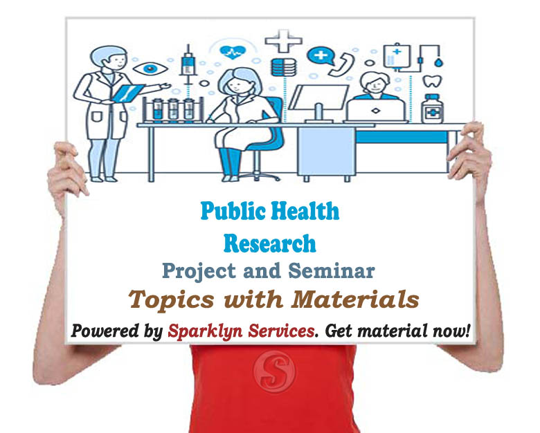 Public Health Project / Seminar Proposal Topics