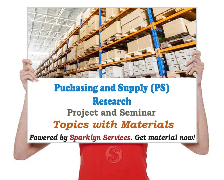 Purchasing and Supply Project / Seminar Proposal Topics