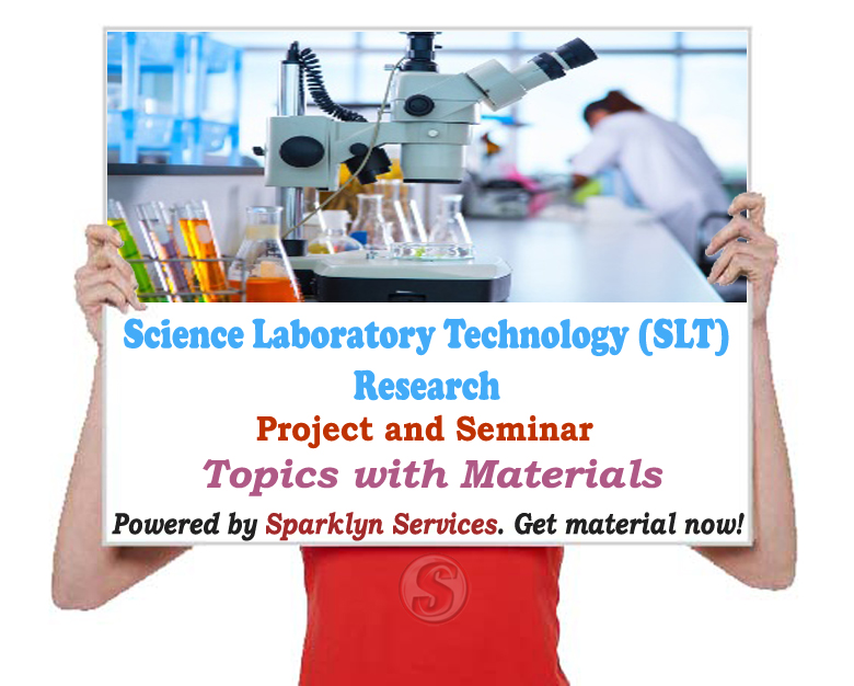 Science Laboratory Technology Project / Seminar Proposal Topics