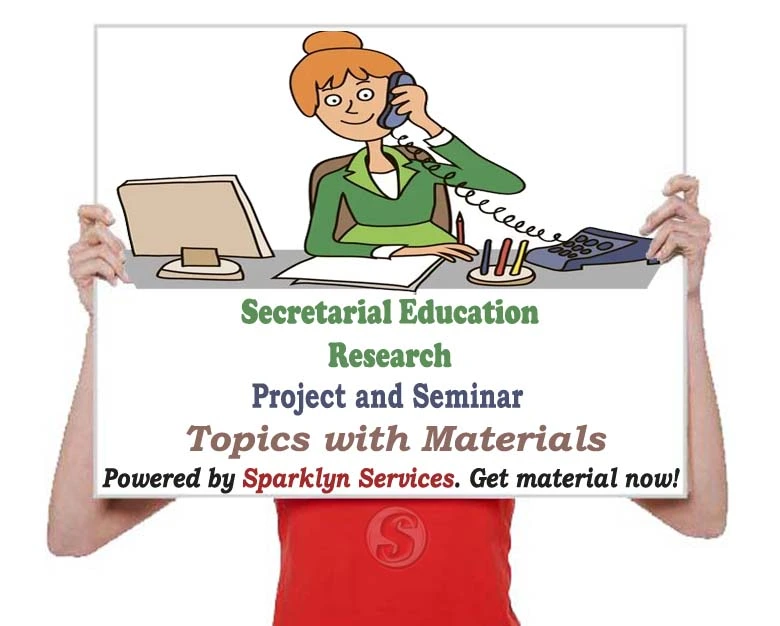 Secretarial Education Project / Seminar Proposal Topics