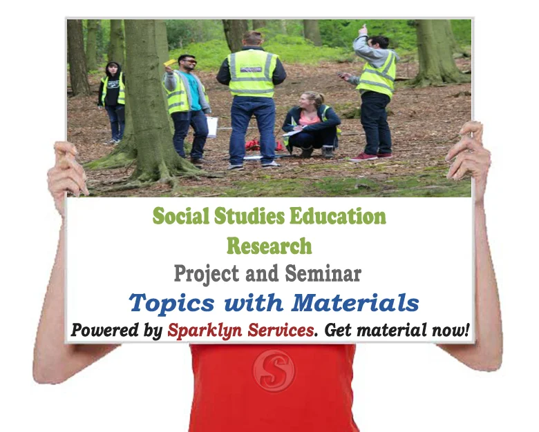 Social Studies Education Project / Seminar Proposal Topics