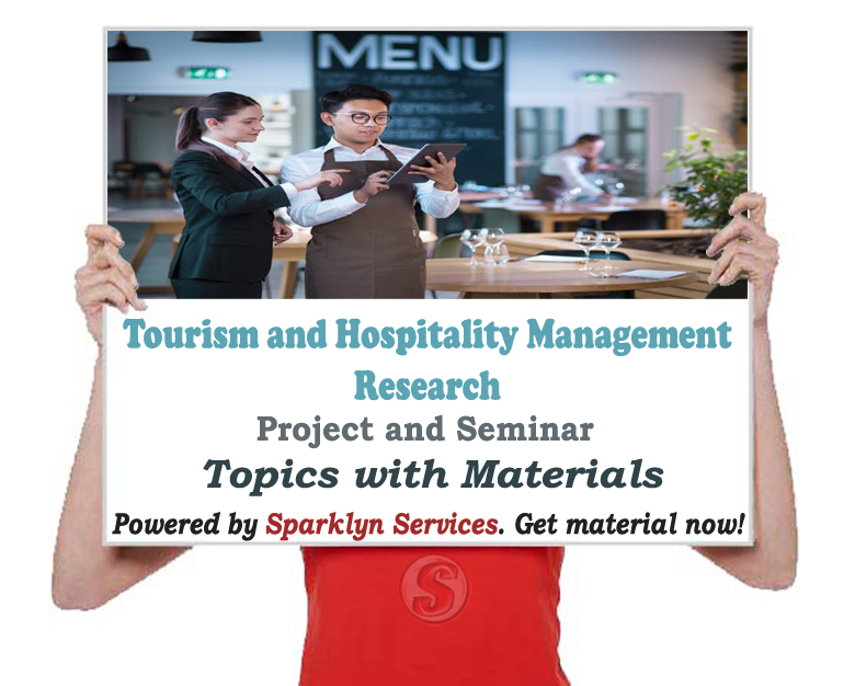 Tourism and Hospitality Management Project / Seminar Proposal Topics