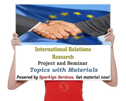 International Relations Seminar Topics and 100+ Project Materials