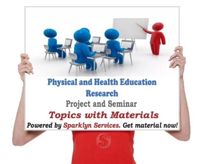 physical and health education project topics