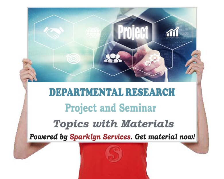 Departmental Project Topics with Materials
