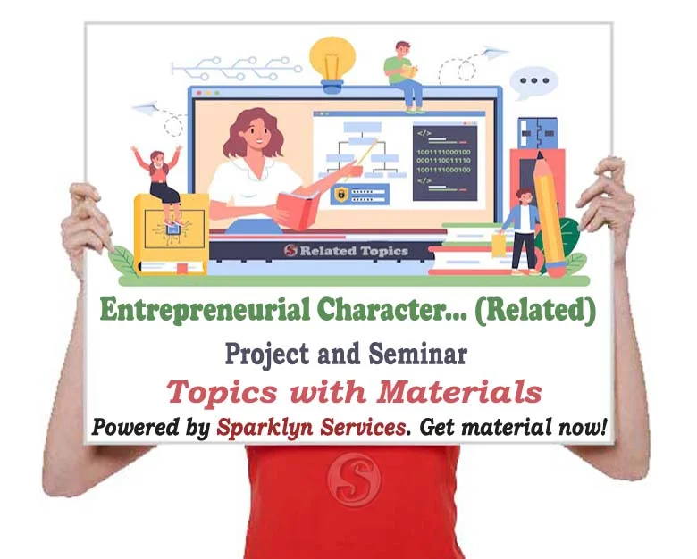 Entrepreneurial Characteristics Project / Seminar Related Proposal Topics